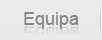 Equipa